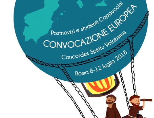 Convocazione Europea postnovizi e studenti Cappuccini (Roma, 8-12 luglio 2018)